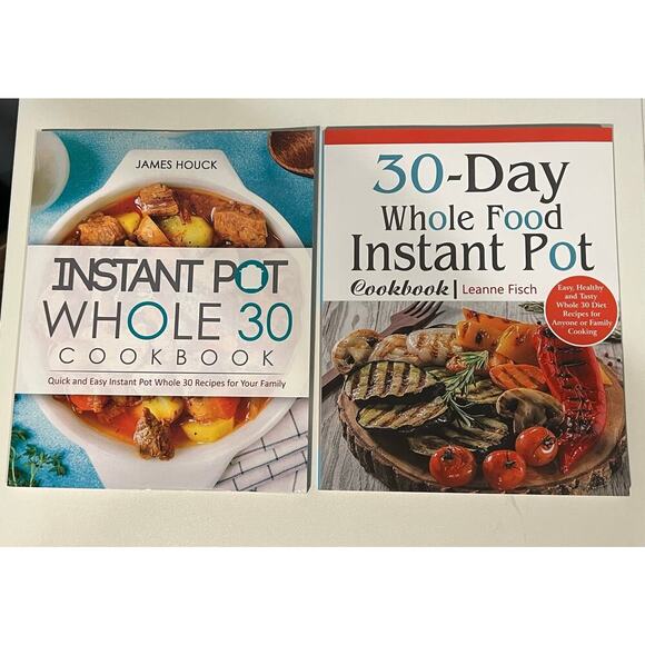 Bundle of 2 Whole 30 Instant Pot Cookbooks - Picture 2 of 8